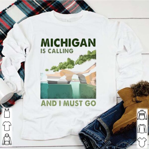 Michigan is calling and i must go vintage hoodie, sweater, longsleeve, shirt v-neck, t-shirt 1