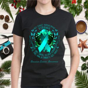 Ovarian Cancer Awareness We Don39t Know How Strong We Are Until Being Strong Is The Only Choice W 2