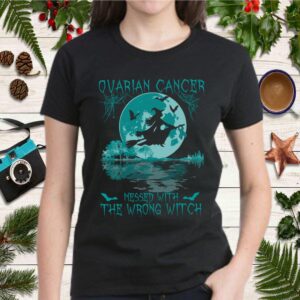 Ovarian Cancer Messed With The Wrong Witch Ovarian Awareness T Shirt 2