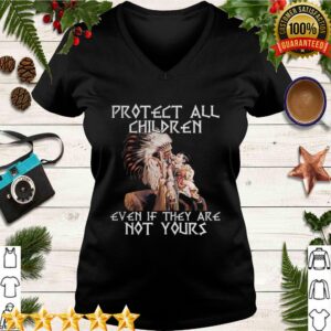 Protect all children even if they are not yours problem hoodie, sweater, longsleeve, shirt v-neck, t-shirt 3