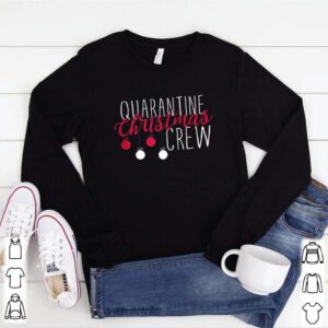 Quarantine Christmas Crew 2020 Casual Family Christmas