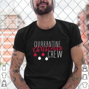 Quarantine Christmas Crew 2020 Casual Family Christmas shirt