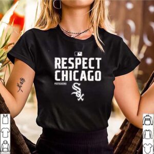 Respect Chicago White Sox 2020 hoodie, sweater, longsleeve, shirt v-neck, t-shirt 3