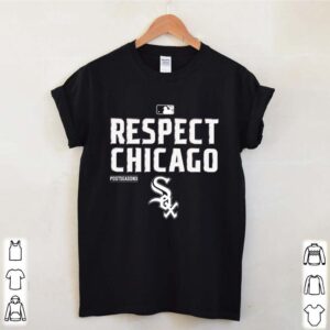 Respect Chicago White Sox 2020 hoodie, sweater, longsleeve, shirt v-neck, t-shirt 4