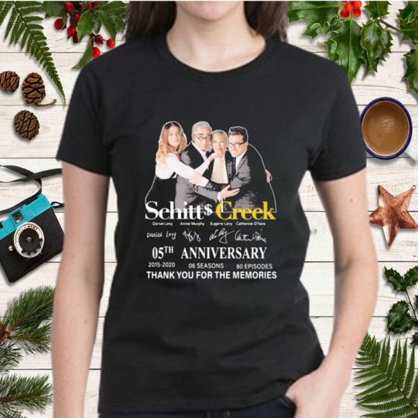 Schitt creek 05th anniversary 2015 2020 thank for the memories signatures shirt