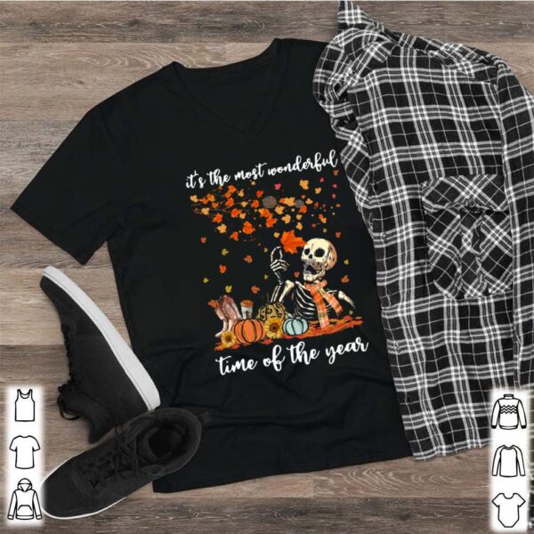 Skeleton It’s The Most Wonderful Time Of The Year Pumpkin Halloween hoodie, sweater, longsleeve, shirt v-neck, t-shirt