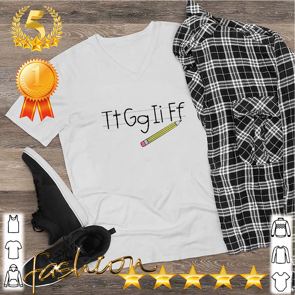 Teacher Tt Gg Ii Ff Pencil Shirt 2