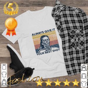 True Crime Always Give It Your Best Shot Vintage Retro Shirt 5 Shirt, hoodie, sweater, long sleeve and tank top