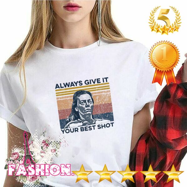 True Crime Always Give It Your Best Shot Vintage Retro Shirt