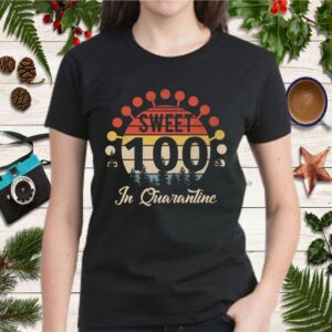 Vintage Sweet 100 In Quarantine Gift T Shirt 2