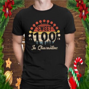 Vintage Sweet 100 In Quarantine Gift T Shirt