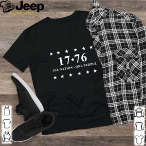 1776 one nation one people stars edition hoodie, sweater, longsleeve, shirt v-neck, t-shirt