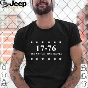 1776 one nation one people stars edition shirt