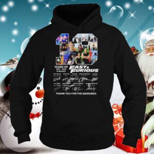 19 years of 2001 2020 Fast and Furious 10 movies signature hoodie, sweater, longsleeve, shirt v-neck, t-shirt 3