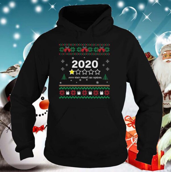 2020 One Star Zero Stars Wasnt An Option Merry Christmas hoodie, sweater, longsleeve, shirt v-neck, t-shirt