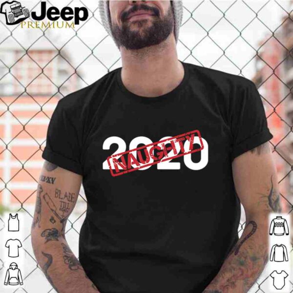2020 Very Bad Santa Would Not Recommend – Naughty Stamp hoodie, sweater, longsleeve, shirt v-neck, t-shirt