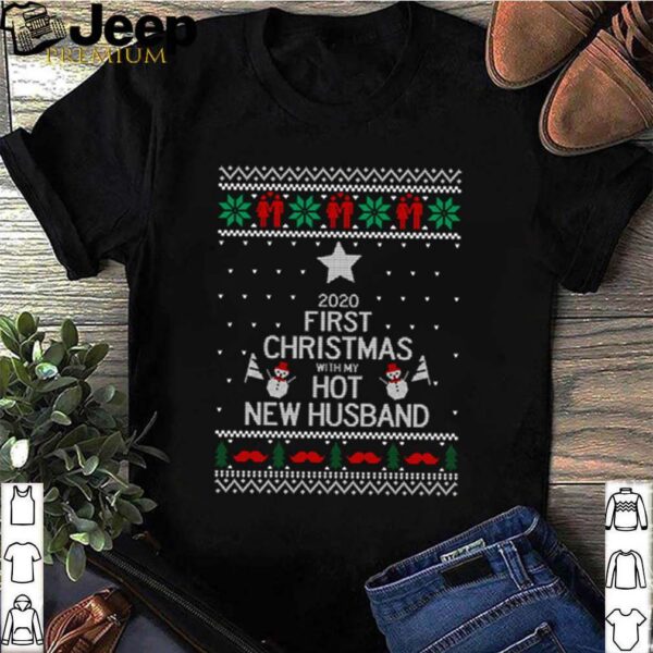2020 first Christmas with my hot new husband shirt