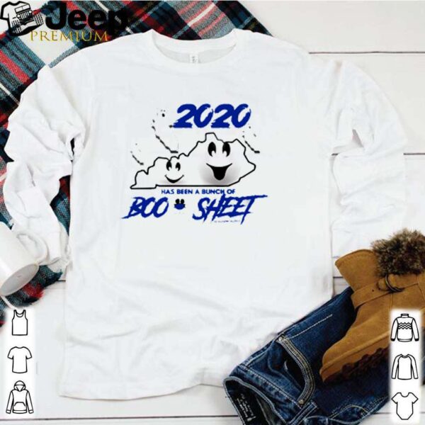 2020 has been a bunch of boo sheet shirt