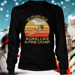 40 Years Old Aging Like A Fine Cigar Vintage