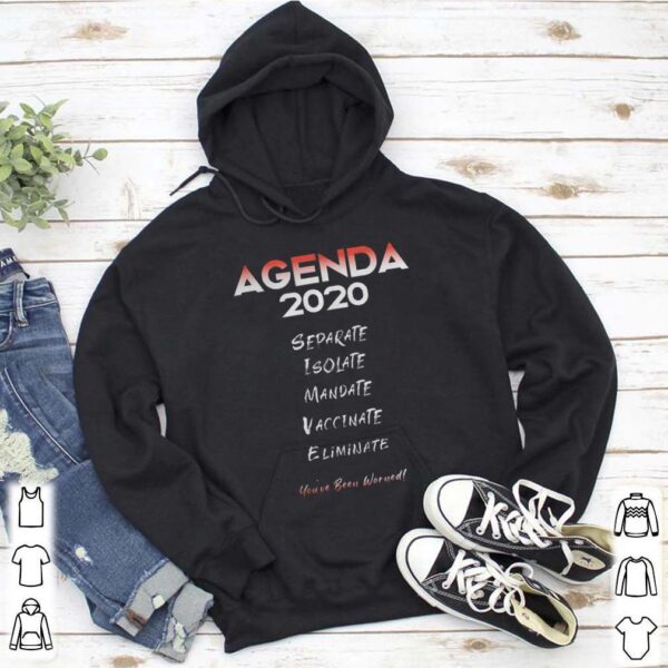 Agenda 2020 Lockdown Mandate hoodie, sweater, longsleeve, shirt v-neck, t-shirt