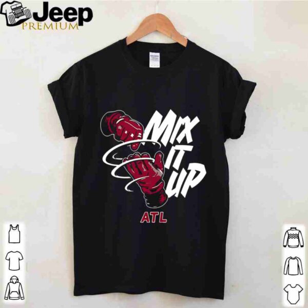 Atlanta Braves Baseball Mix It Up Atl shirt