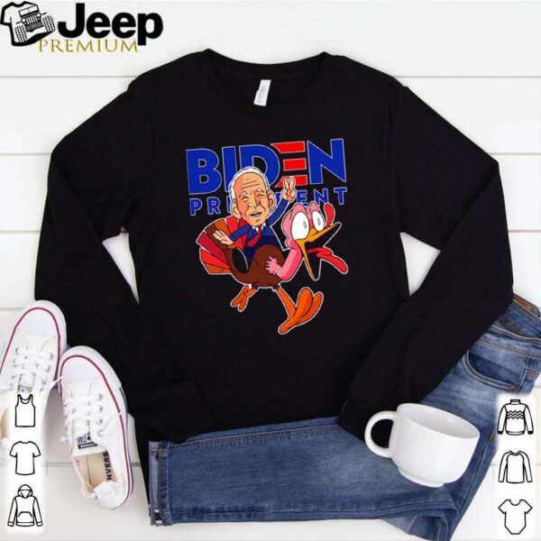 Biden riding turkey Biden president hoodie, sweater, longsleeve, shirt v-neck, t-shirt