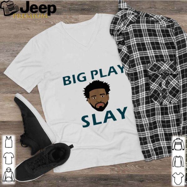 Big Play Slay hoodie, sweater, longsleeve, shirt v-neck, t-shirt 2