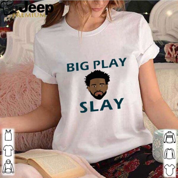 Big Play Slay hoodie, sweater, longsleeve, shirt v-neck, t-shirt 3