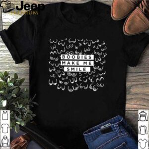 Boobies make me smile hoodie, sweater, longsleeve, shirt v-neck, t-shirt