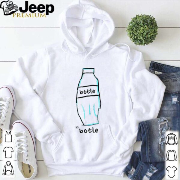 Botle hoodie, sweater, longsleeve, shirt v-neck, t-shirt 5