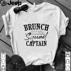 Brunch Squad Captain Love Team Late Meals shirt 4 Shirt, hoodie, sweater, long sleeve and tank top