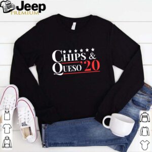 Chips and Queso 2020 shirt