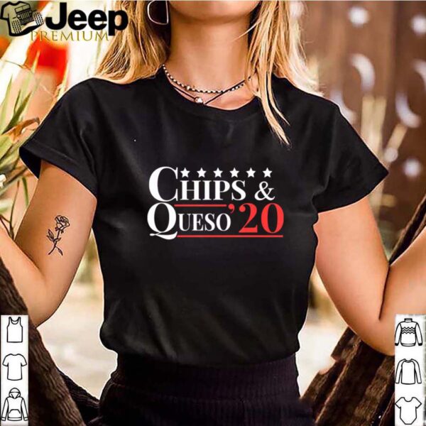 Chips and Queso 2020 shirt