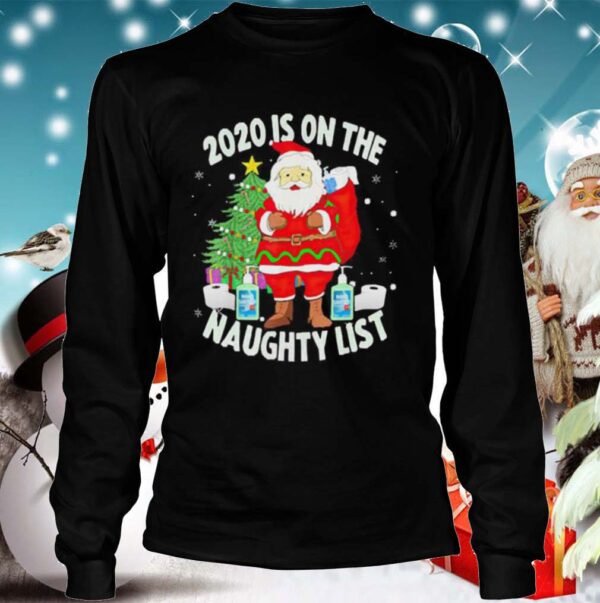 Christmas 2020 Santa 2020 Is On The Naughty List