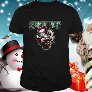 Christmas 2020 Slay All Day Buffed Santa shirt