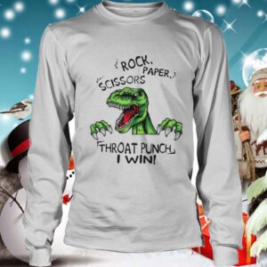 Dinosaur T Rex Rock Paper Scissors Throat Punch I Win hoodie, sweater, longsleeve, shirt v-neck, t-shirt0 4