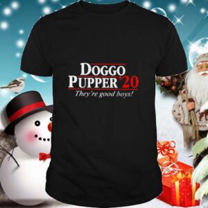 Doggo Pupper 2020 theyre good boys shirt