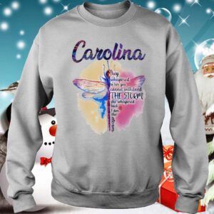 Dragonfly carolina they whispered to her you cannot withstand the storm hoodie, sweater, longsleeve, shirt v-neck, t-shirt 3