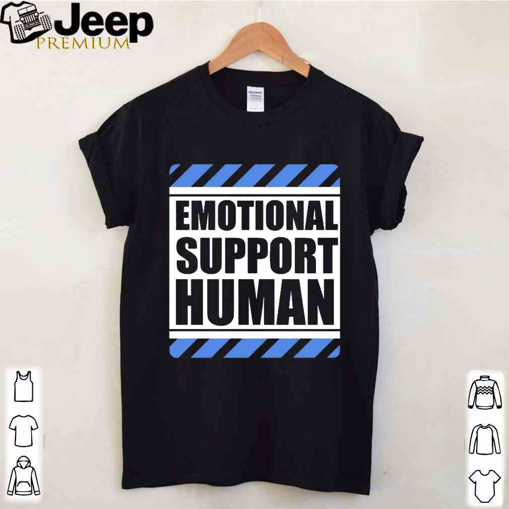 Emotional support human shirt 4