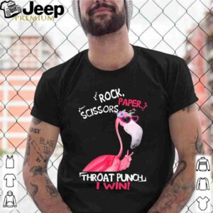 Flamingo Rock Paper Scissors Throat Punch I Win Shirt