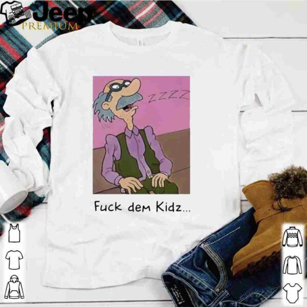 Grandpa Lou Pickles Fuck Dem Kidz hoodie, sweater, longsleeve, shirt v-neck, t-shirt