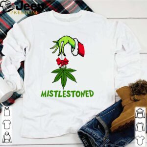 Grinch hand holding weed mistlestoned Christmas hoodie, sweater, longsleeve, shirt v-neck, t-shirt 1