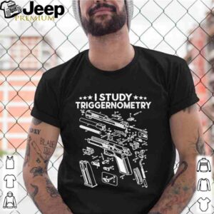 I Study Triggernometry Gun On Back Veteran Christmas shirt