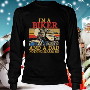 Im a biker and a dad nothing scares me vintage retro