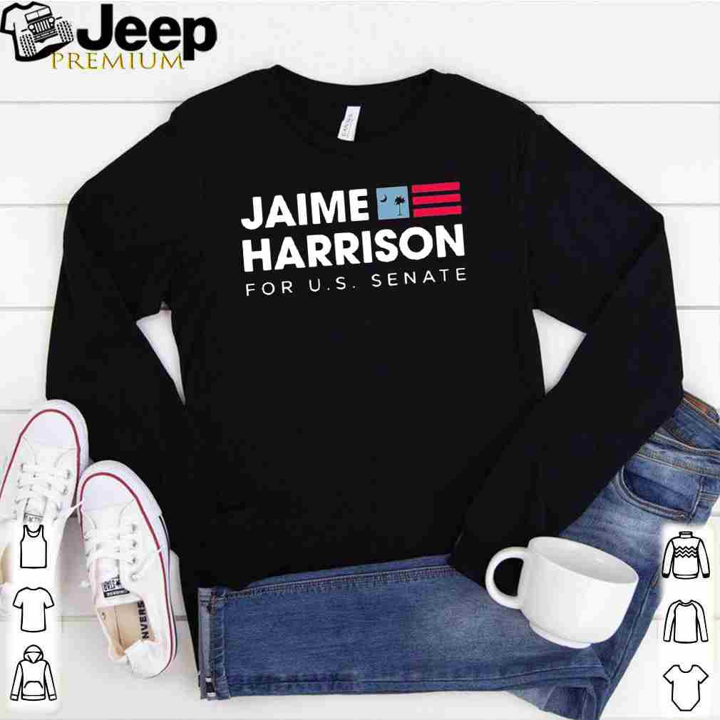 Jaime Harrison for US senate shirts 1 hoodie, sweater, longsleeve, v-neck t-shirt