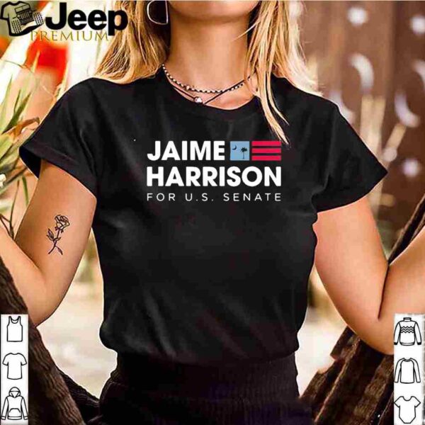 Jaime Harrison for US senate shirts