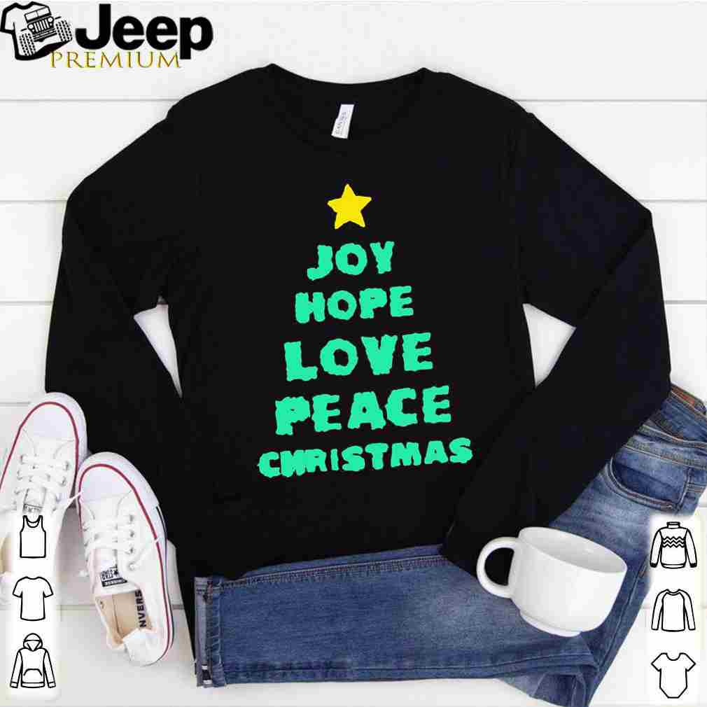 Joy Hope Love Peace Christmas Shirt 1