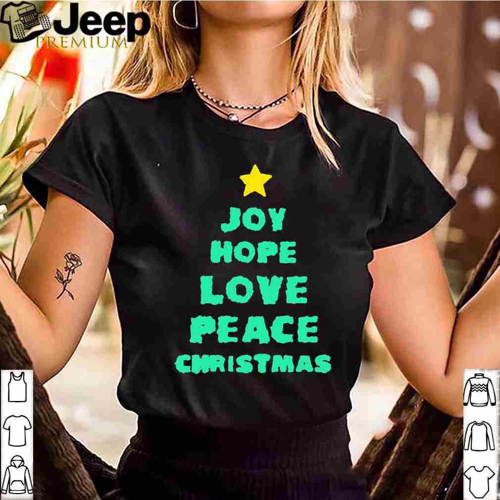 Joy Hope Love Peace Christmas Shirt 3