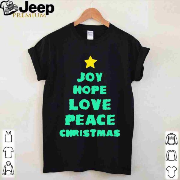 Joy Hope Love Peace Christmas Shirt