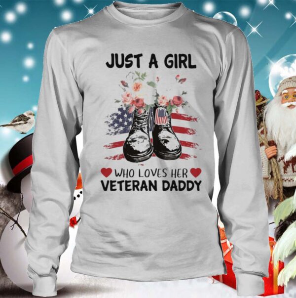 Just a girl who loves her veteran daddy flower american flag shirt
